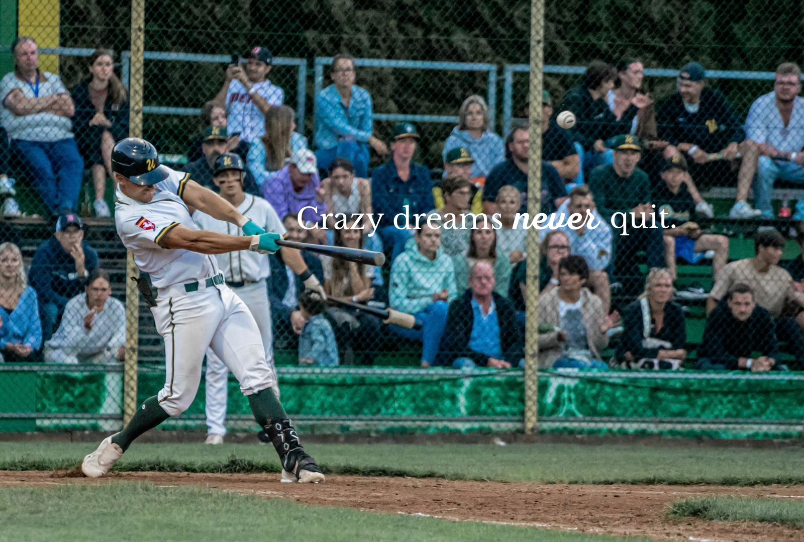 Crazy dreams never quit — Chris at bat